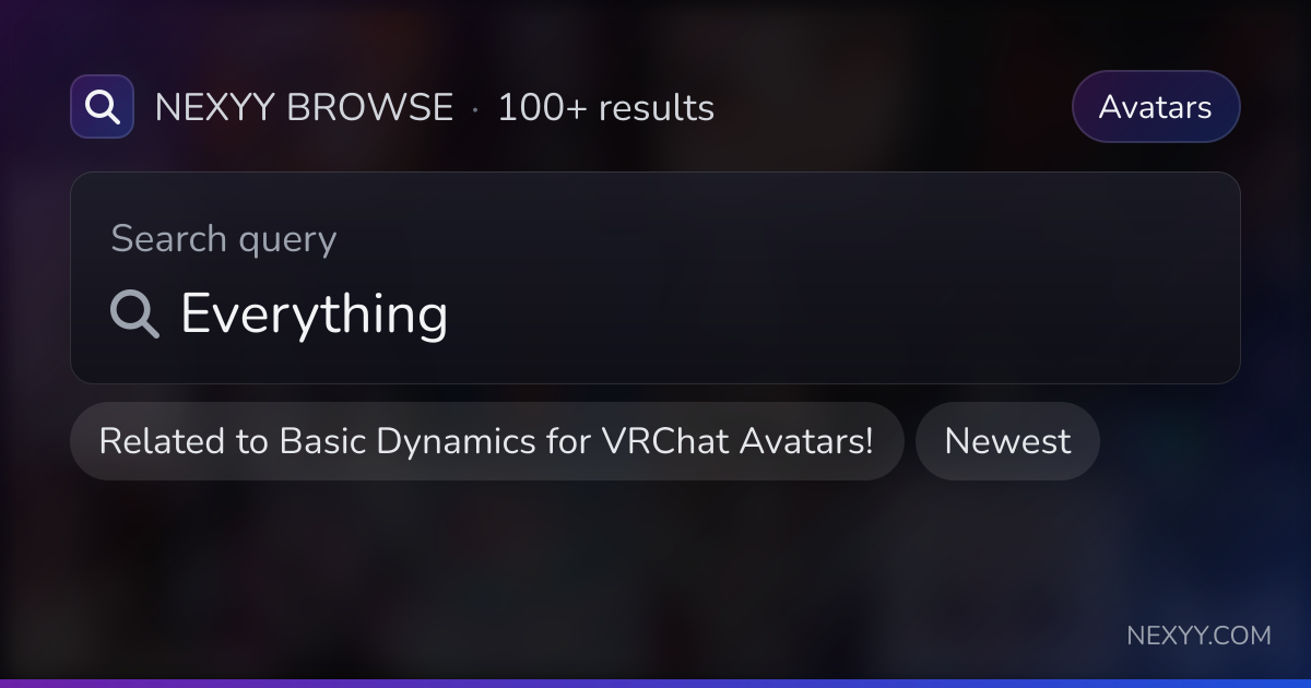 Browse Avatars related to 'Basic Dynamics for VRChat Avatars!' - Nexyy