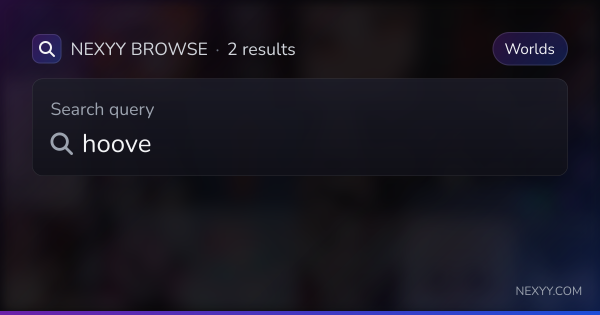 Browse 'hoove' in Worlds - Nexyy