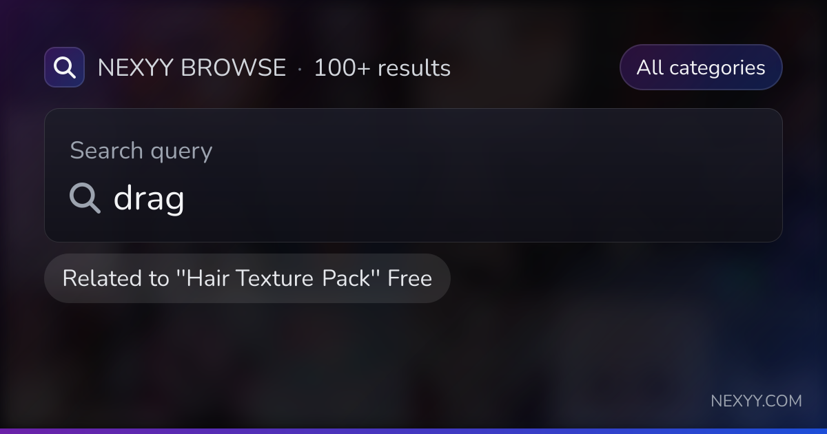 Browse 'drag' in products related to '''Hair Texture Pack'' Free' - Nexyy
