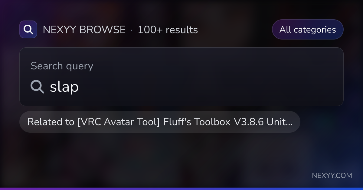 Browse 'slap' in products related to '[VRC Avatar Tool] Fluff's Toolbox ...